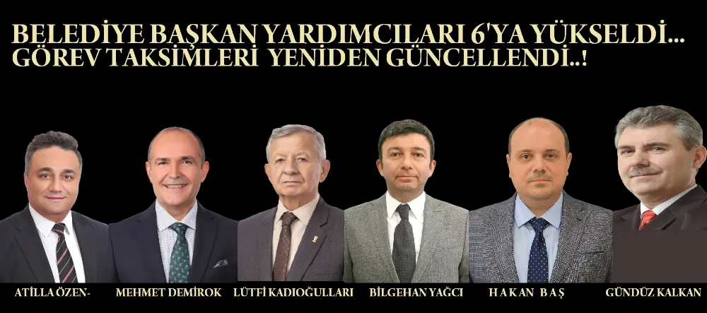 Bayrampaşa Belediye Başkan Yardımcıların  Görevleri Yeniden Gücellendi…