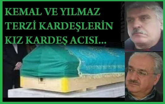 TERZİ AİLESİNİN  ACI KAYBI…